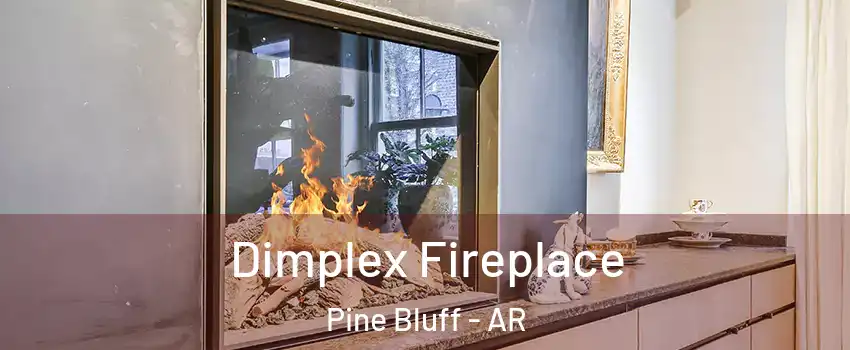  Dimplex Fireplace Pine Bluff - AR